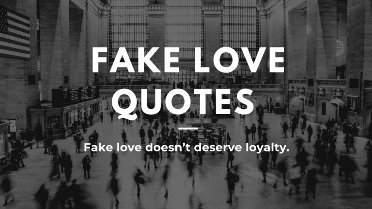 FAKE LOVE QUOTES