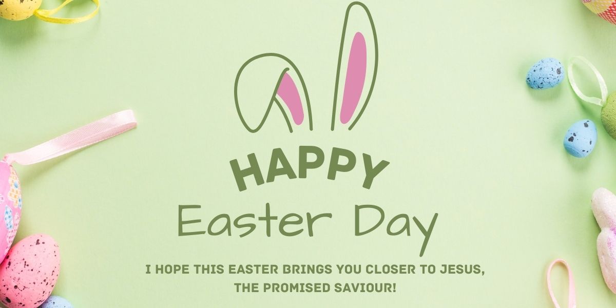 I hope this Easter brings you closer to Jesus, the promised Saviour!