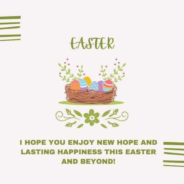I hope you enjoy new hope and lasting happiness this Easter and beyond!