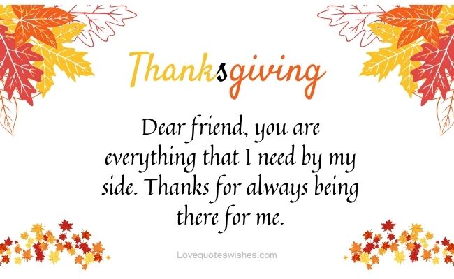 Dear friend, you are everything that I need by my side. Thanks for always being there for me.